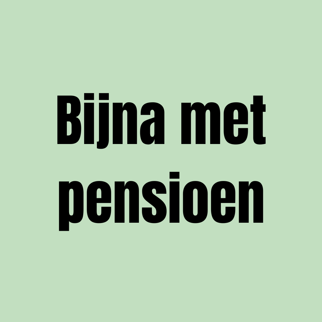 Geldplan: Bijna met pensioen